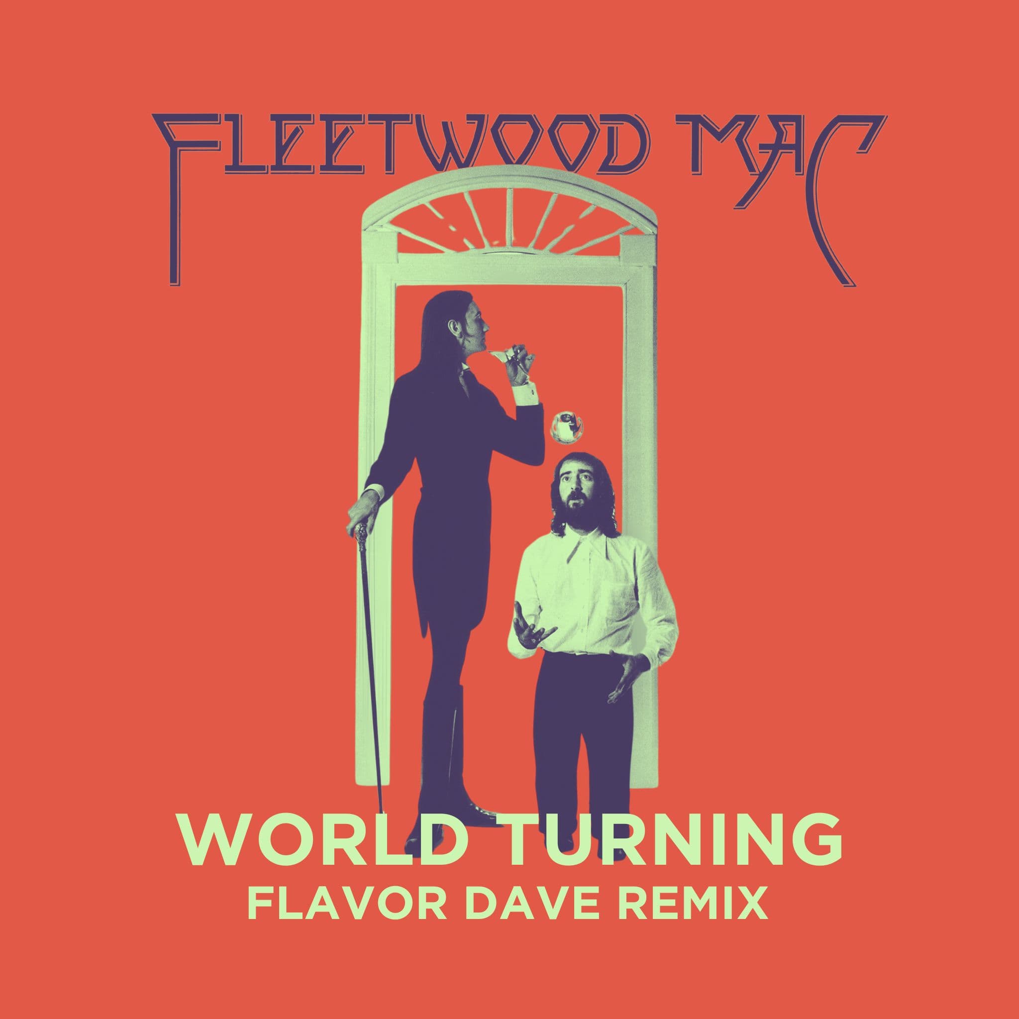 World Turning (Flavor Dave Remix)